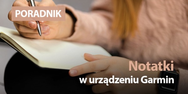 Notatki w zegarku Garmin