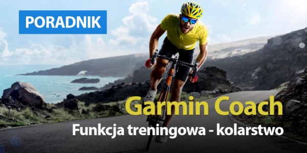 Treningi dla kolarzy w Garmin Coach