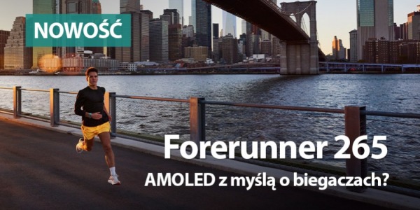 Garmin Forerunner 265 i 265s AMOLED z myślą o biegaczach?