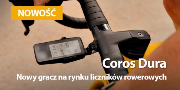 Coros Dura - nowy gracz na rynku liczników rowerowych