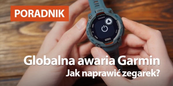 Globalna awaria Garmin. Jak naprawić zegarek?