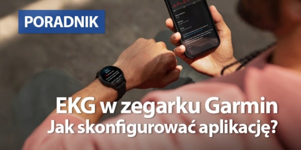 Jak skonfigurować aplikację EKG w zegarku Garmin?