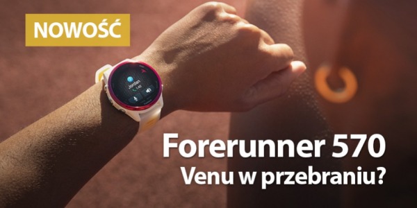 Venu w przebraniu? Forerunner 570