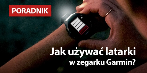 Jak używać latarki w zegarku Garmin?