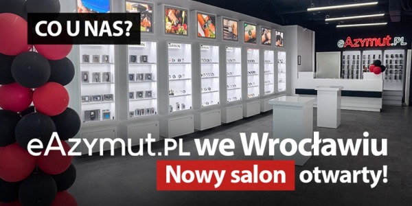 eAzymut.pl we Wrocławiu. Nowy salon otwarty!