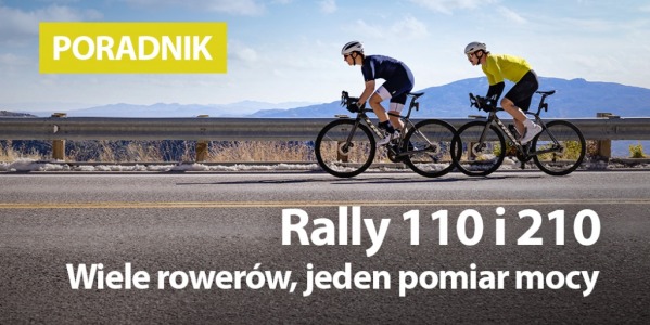Wiele rowerów, jeden pomiar mocy. Garmin Rally 110 i 210