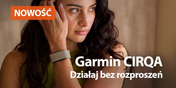 Działaj bez rozproszeń. Opaska Garmin CIRQA