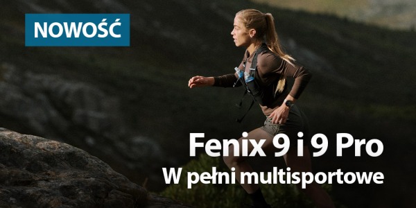 W pełni multisportowe. Fenix 9 i Fenix 9 Pro