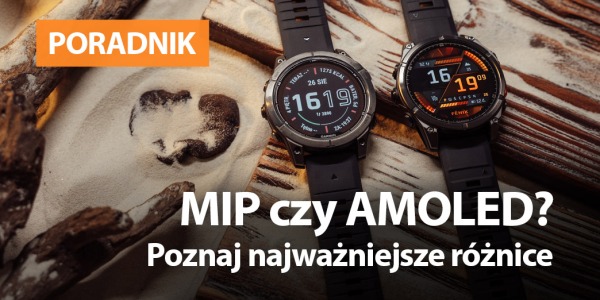 MIP czy AMOLED? Poznaj najważniejsze różnice
