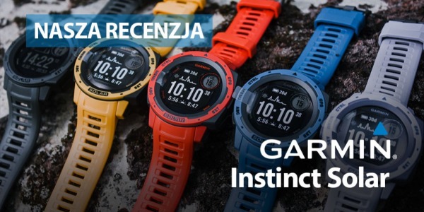 Instinct Solar – najdłużej działający zegarek Garmina na trudne warunki	