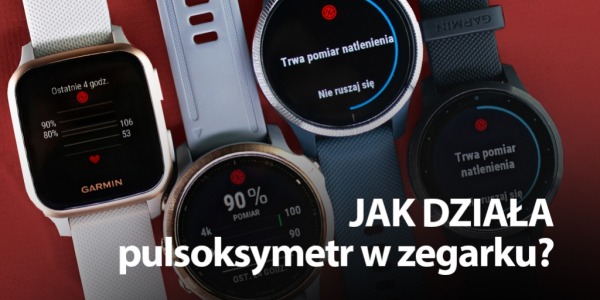 Saturacja - jak działa pulsoksymetr w zegarku?