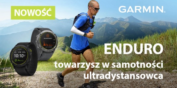 Garmin Enduro - towarzysz w samotności ultradystansowca