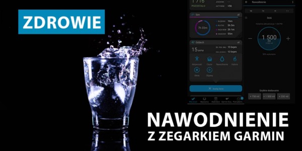 Nawodnienie z zegarkiem Garmin