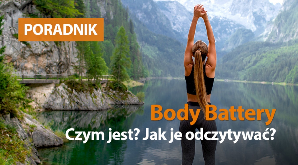 Czym jest Body Battery?