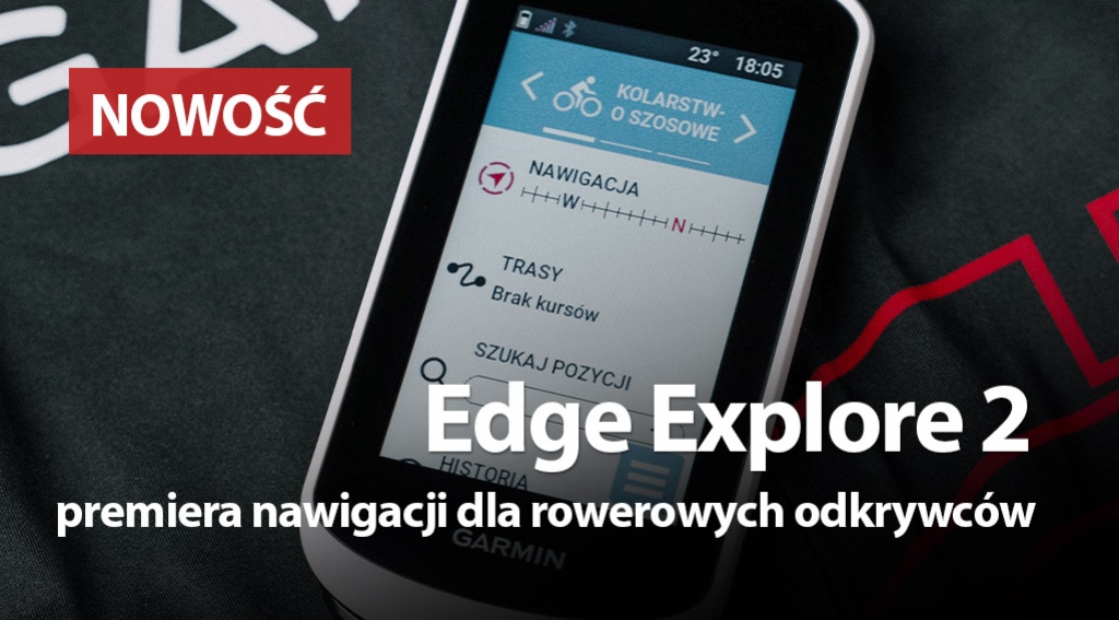 Edge Explore 2 - Czym różni się od Edge Explore?
