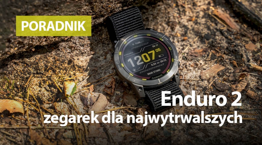 Garmin Enduro 2 - zegarek dla najwytrwalszych