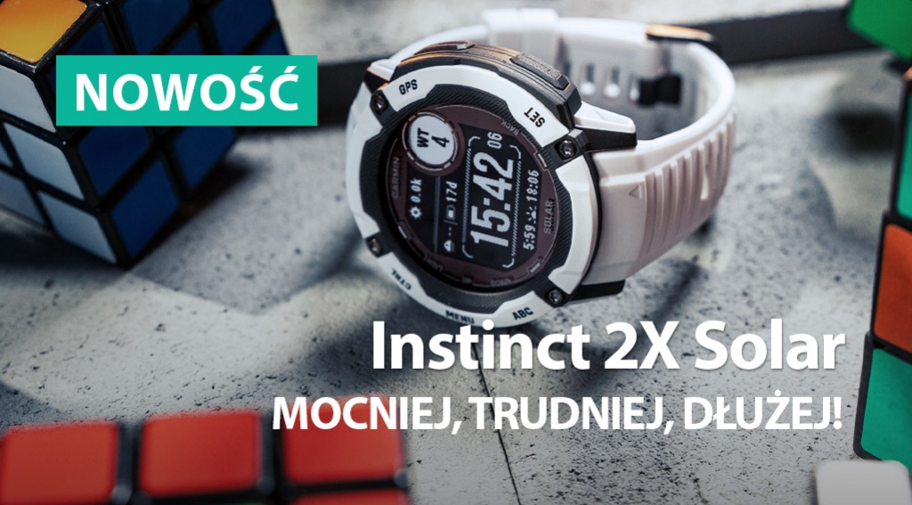 Garmin Instinct 2x Solar - mocniej, trudniej, dłużej!