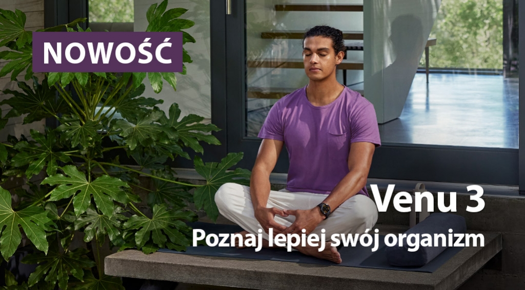 Garmin Venu 3 - poznaj lepiej swój organizm