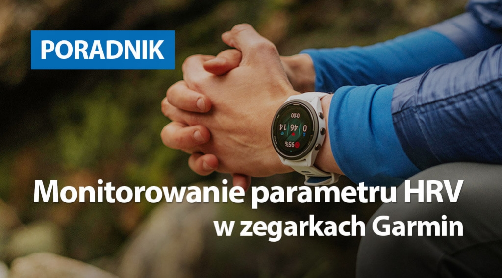 Monitorowanie parametru HRV w zegarkach Garmin