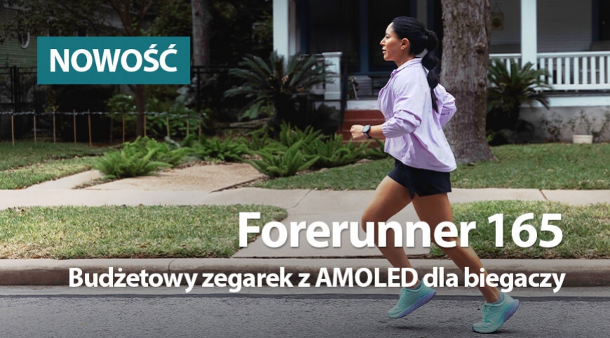 Forerunner 165 -  Budżetowy zegarek z AMOLED dla biegaczy