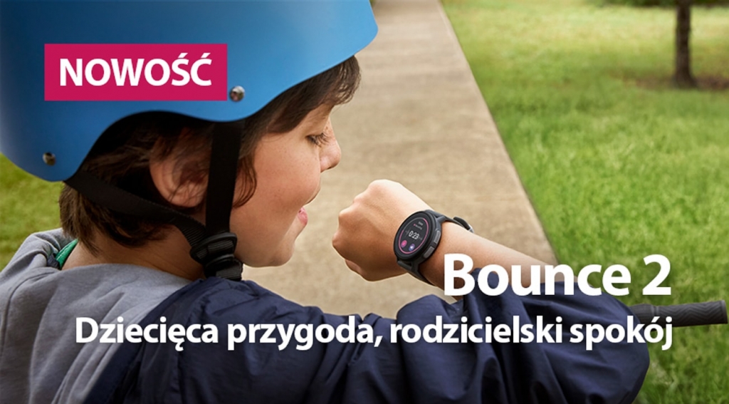 Garmin Bounce 2. Dziecięca przygoda, rodzicielski spokój