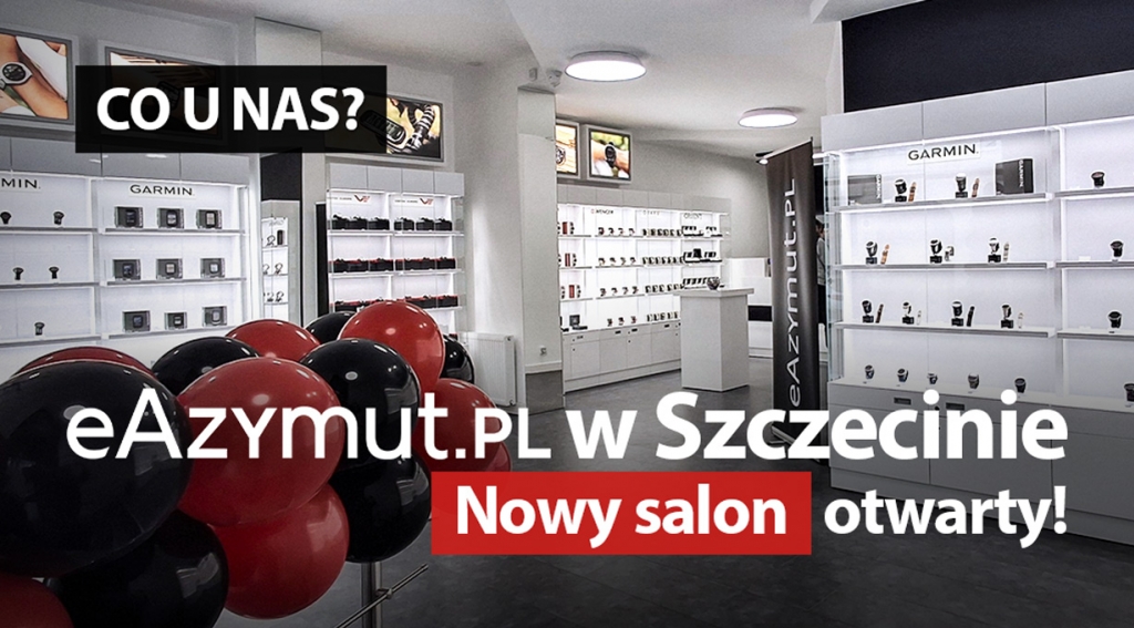 eAzymut.pl w Szczecinie. Nowy salon otwarty!
