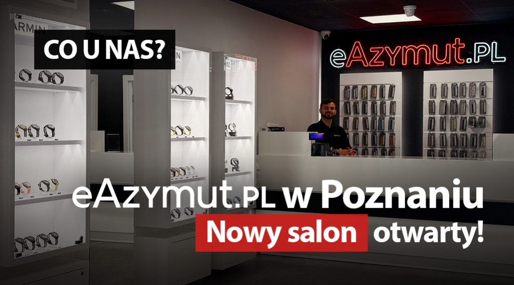 eAzymut.pl w Poznaniu. Nowy salon otwarty!
