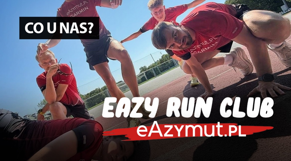 EAZY RUN CLUB. Trenuj z nami i wystartuj w Biegu Niepodległości!