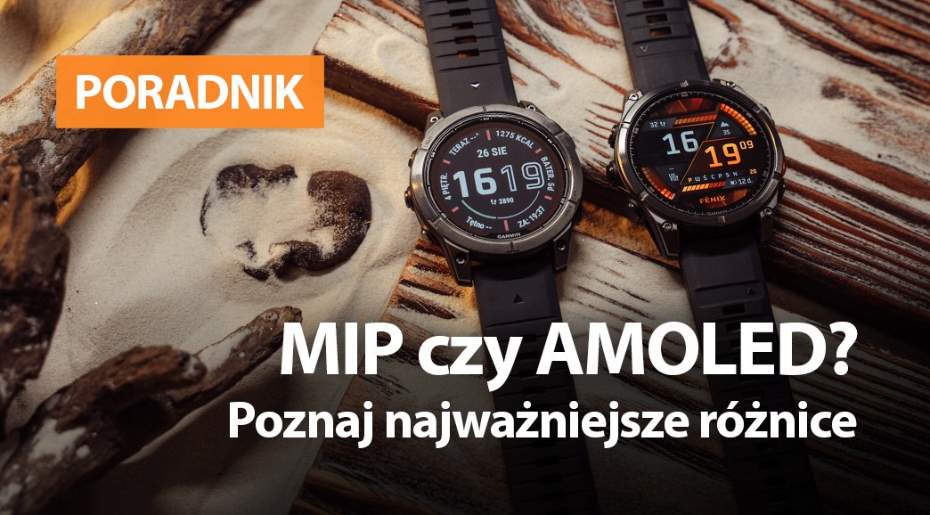 MIP czy AMOLED? Poznaj najważniejsze różnice