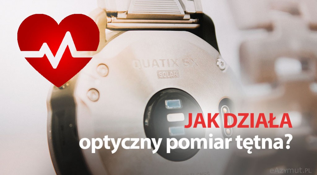 Optyczny sensor tętna - hit czy kit?