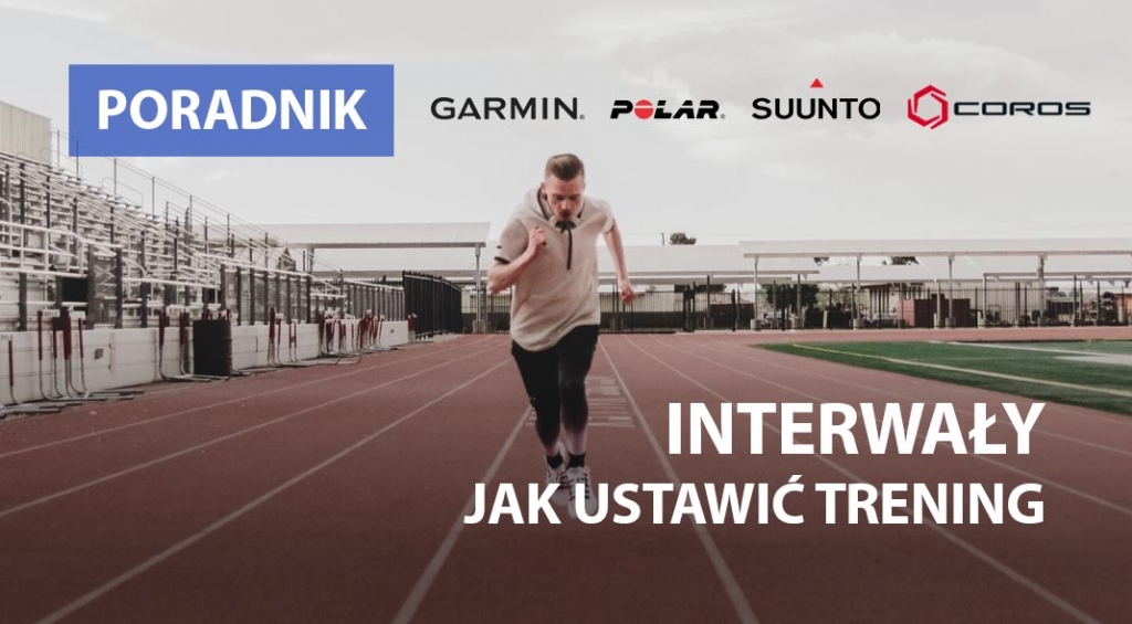 Interwały – tworzenie treningu (Garmin, Polar, Suunto, Coros)