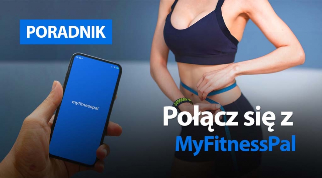 Kontrolowanie wagi dzięki połączeniu Garmin Connect z MyFitnessPal